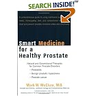 Smart Medicine for a Healthy Prostate: Natural and Conventional Therapies for Common... by Mark W. McClure