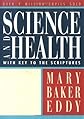 Science and Health with Key to the Scriptures (W.M.B.E.)