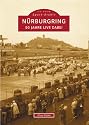 N&uuml;rburgring: 50 Jahre live dabei