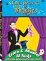 The World of Magic:  Learn and Master 25 Tricks with cards, money, and everyday objects!