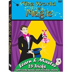 The World of Magic -Learn and Master 25 Tricks with cards, money, and everyday objects!)