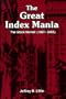 The Great Index Mania: The Stock Market (1997-2002