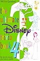 The Ultimate Disney Trivia Book 4: 999 New Questions!