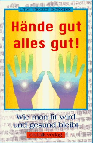 H�nde gut, alles gut