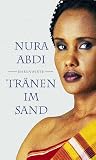 Tränen im Sand.