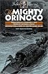 The Mighty Orinoco (Early Classics of Science Fiction)