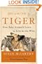 Becoming a Tiger: How Baby Animals Learn to Live in the Wild