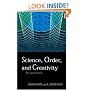 Science, Order and Creativity, Second Edition