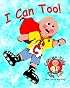 I Can Too! Boys