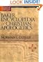 Baker Encyclopedia of Christian Apologetics (Baker Reference Library)