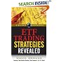 ETF Trading Strategies Revealed (Trade Secrets (Marketplace Books))