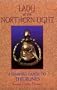 Lady of the Northern Light: A Feminist Guide to the Runes