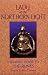 Book Lady of the Northern Light: A Feminist Guide to the Runes