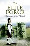  : The Elite Force: Defenders Of The Abused