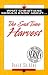 What Christians Should Know About . . the End of Time Harvest (The ""What Christians Should Know About &Acirc;&sup1;"" Series)