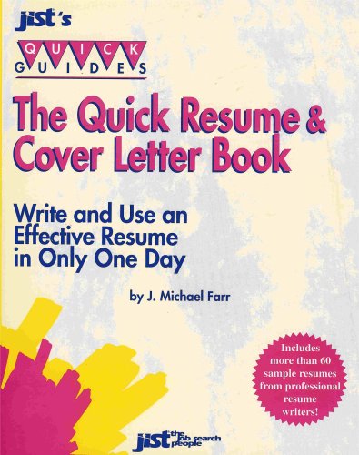 The Quick Resume and Cover Letter Book - Write 