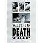 Wisconsin Death Trip