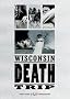 Wisconsin Death Trip
