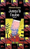 Jusqu'� l'aube