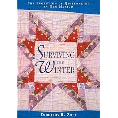 Surviving the Winter: The Evolution of Quiltmaking in New Mexico
