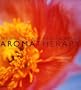 The Ancient and Healing Art of Aromatherapy