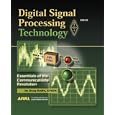 Digital Signal Processing Technology: Essentials of the... by Doug Smith