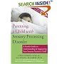 Parenting a Child with Sensory Processing Disorder: A Family Guide to Understanding & Supporting Your Sensory-Sensitive Child