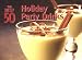 The Best 50 Holiday Party Drinks
