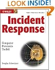 Incident Response: Computer Forensics Toolkit
