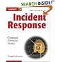 Incident Response: Computer Forensics Toolkit