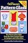 Warman's Pattern Glass (Warman's Encyclopedia of Antiques & Collectibles)