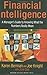 Financial Intelligence: A Manager's Guide to Knowing What the Numbers Really Mean