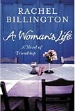 A Woman's Life by Billington, Rachel