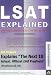Books : LSAT Explained: Unofficial Explanations for "The Next 10 LSAT PrepTests"