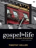 Gospel in Life Discussion Guide with DVD: Grace Changes Everything