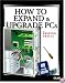 How to Expand & Upgrade PCs (How to Use)