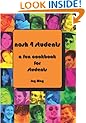 Nosh 4 Students: A Fun Student Cookbook. See every recipe in FULL COLOUR.