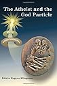 The Atheist and the God Particle