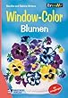 Window-Color, Blumen