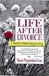 Life After Divorce: Create a New Beginning