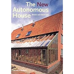 The New Autonomous House: Design and Planning for Sustainability