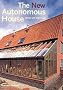 The New Autonomous House: Design and Planning for Sustainability