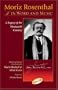 Moriz Rosenthal in Word and Music: A Legacy of the Nineteenth Century