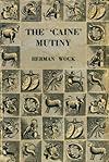 The 'Caine' Mutiny