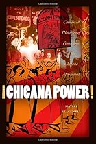 ¡Chicana Power!: Contested Histories of Feminism in the Chicano Movement (Chicana Matters (Paperback)) ¡Chicana Power!: Contested Histories of Feminism in the Chicano Movement (Chicana Matters (Paperback))