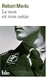 La mort est mon m�tier