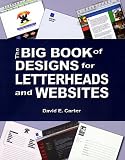 The Big Book of Designs for Letterheads and Websites