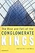 Book The Rise and Fall of the Conglomerate Kings