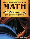 The Absolutely Essential Math Dictionary