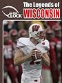 The Legends of the Wisconsin Badgers